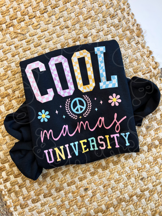 Cool Mamas University ~ Sweatshirt