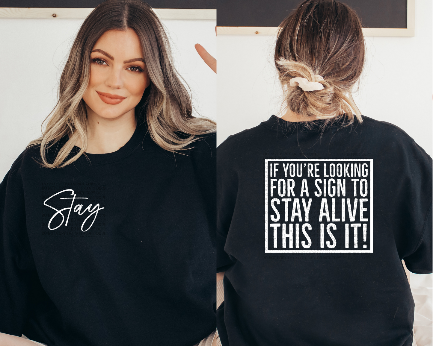 If You're Looking For A Sign To Stay Alive - THIS IS IT! + Stay Pocket ~ Tee