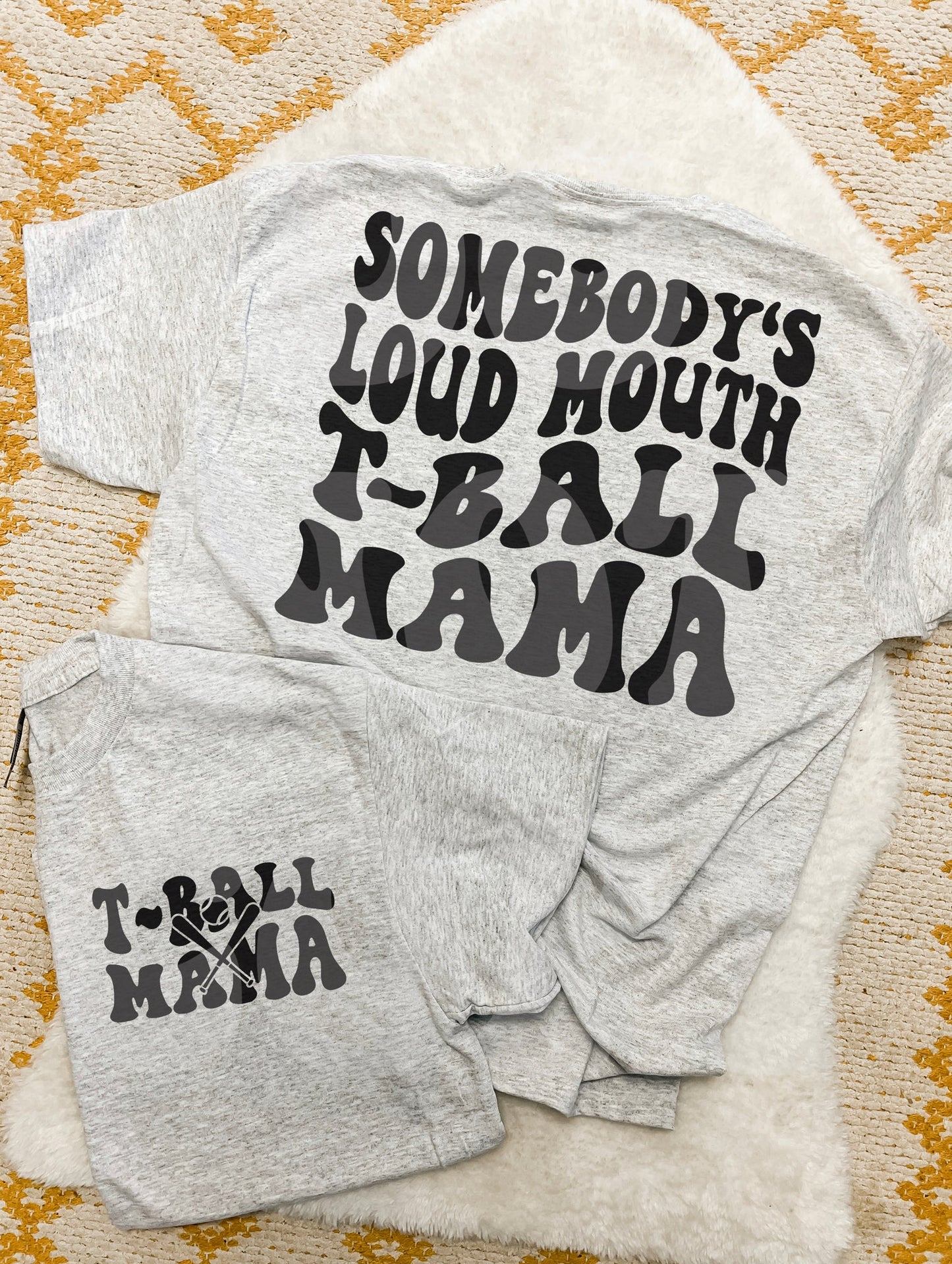 Loud Mouth TBall Mama ~Sweatshirt•Tee